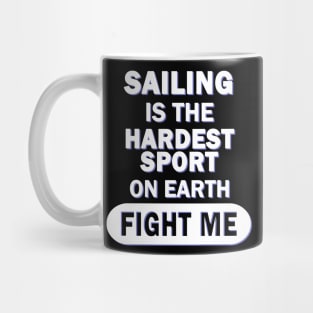 Sailing Regatta Sailboat Men Captain Saying Mug